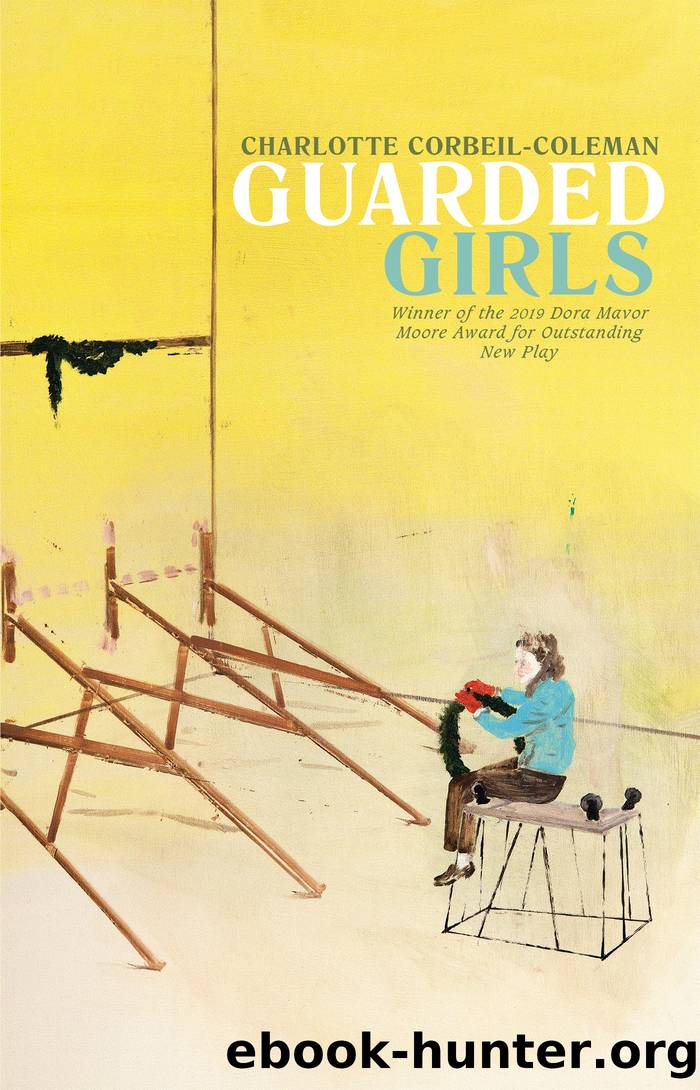 Guarded Girls by Charlotte Corbeil-Coleman