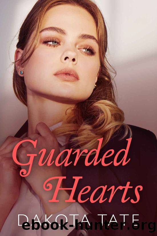 Guarded Hearts by Dakota Tate