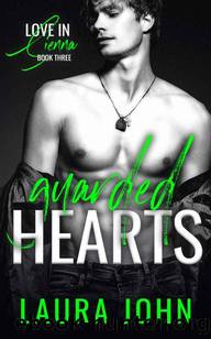 Guarded Hearts: A New Adult, Best Friends To Lovers, Single Mother Romance (Love in Sienna Series Book 3) by Laura John