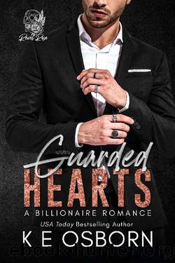 Guarded Hearts: A Secret Baby Billionaire Romance (Revel Rose Billionaires Book 2) by K E Osborn