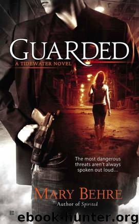 Guarded by Mary Behre