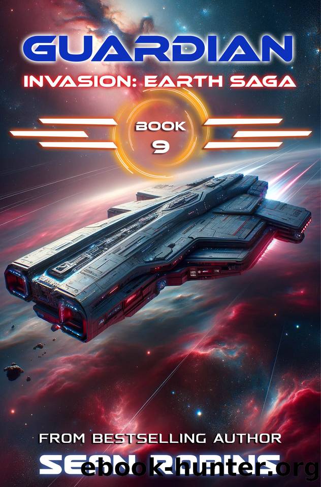 Guardian : An Epic Space OperaTime TravelAlien Invasion Adventure by Sean Robins