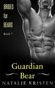 Guardian Bear: BBW Bear Shifter Paranormal Romance (BRIDES fur BEARS Book 7) by Natalie Kristen