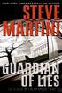 Guardian of Lies: A Paul Madriani Novel by Steve Martini