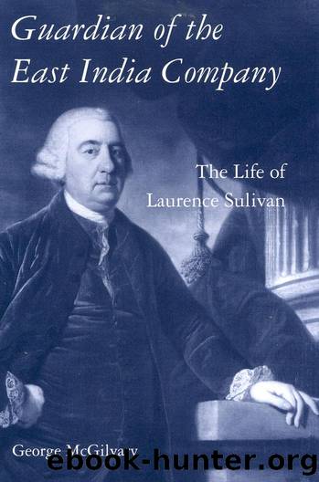 Guardian of the East India Company The Life of Laurence Sulivan (International Library of Historical Studies) by Unknown