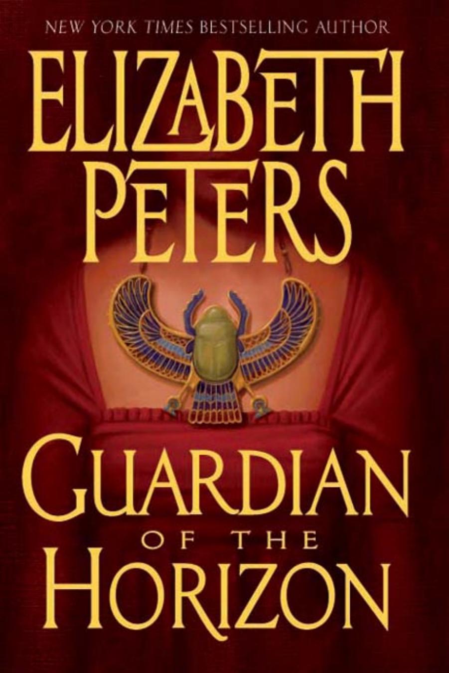 Guardian of the Horizon by Elizabeth Peters