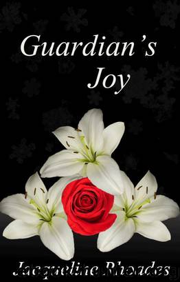 Guardian's Joy #3 by Jacqueline Rhoades