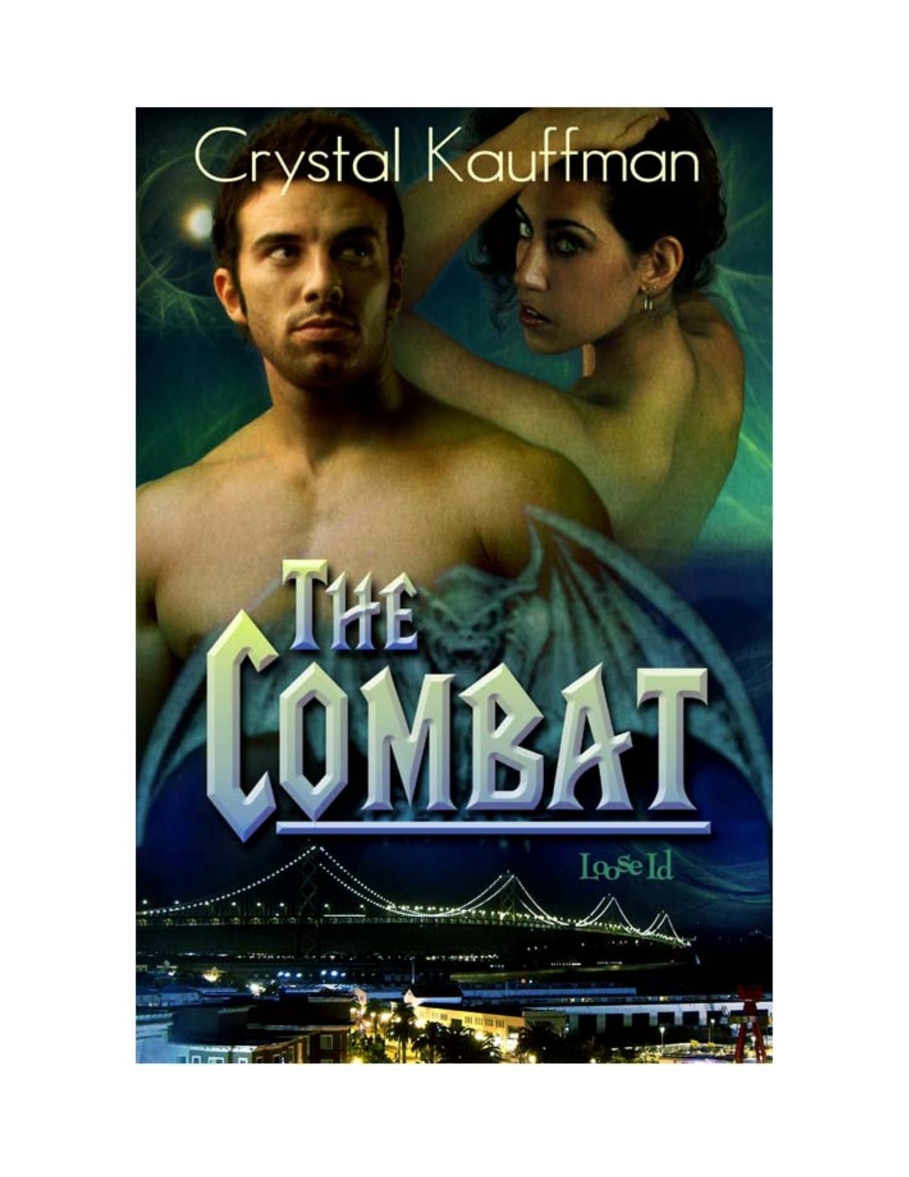 Guardian's Realm: The Combat by Crystal Kauffman