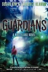 Guardians by Kim Susan & Klavan Laurence