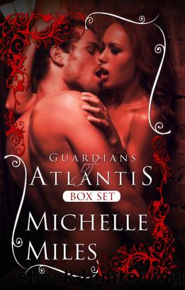 Guardians of Atlantis Box Set by Michelle Miles