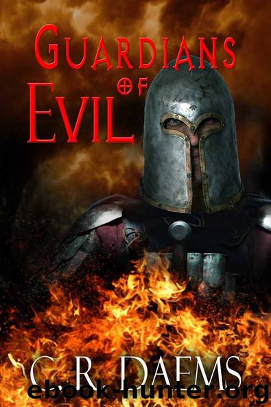 Guardians of Evil by C. R. Daems