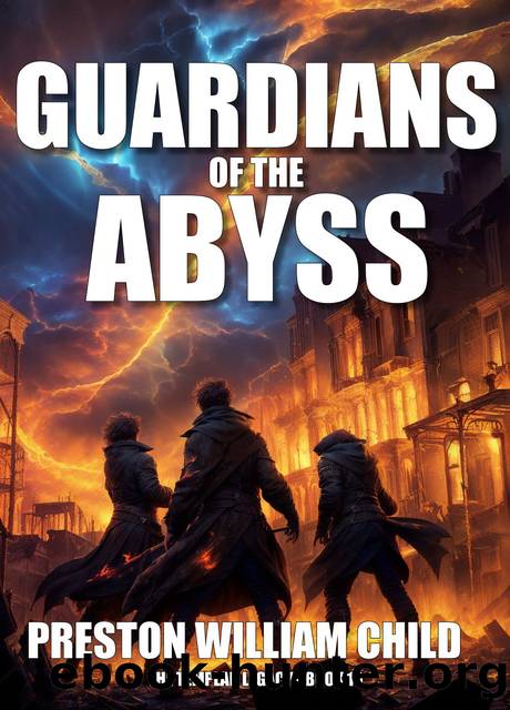 Guardians of the Abyss by Child Preston William
