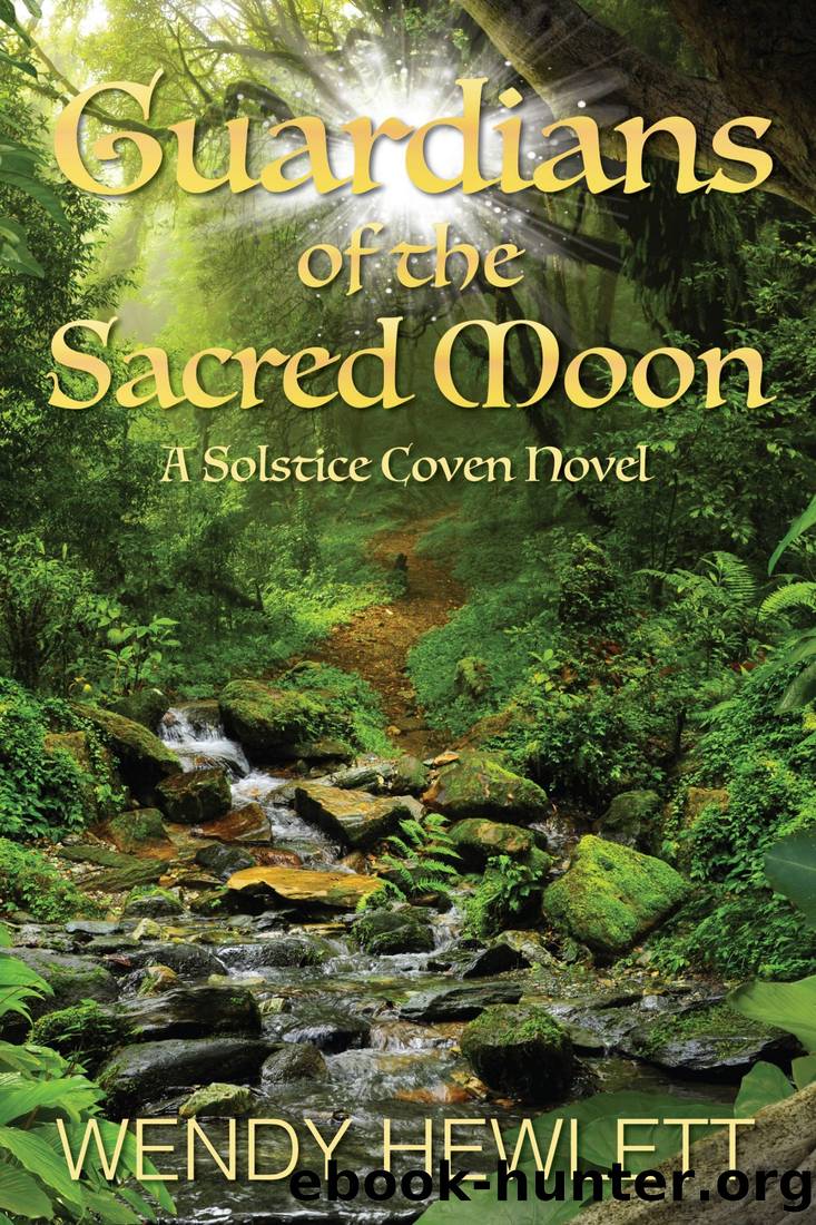 Guardians of the Sacred Moon by Wendy Hewlett
