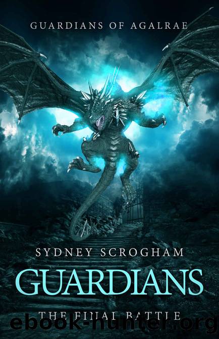 Guardians- the Final Battle by Sydney Scrogham