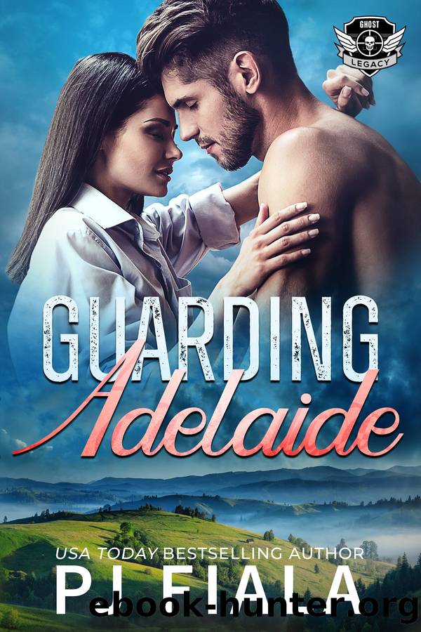 Guarding Adelaide by PJ Fiala