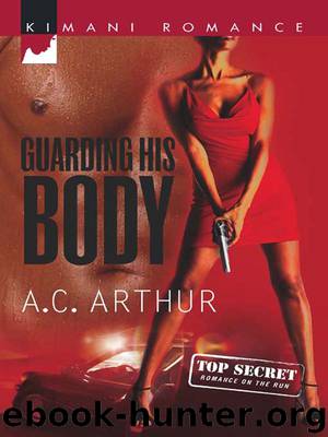 Guarding His Body by A.C. Arthur