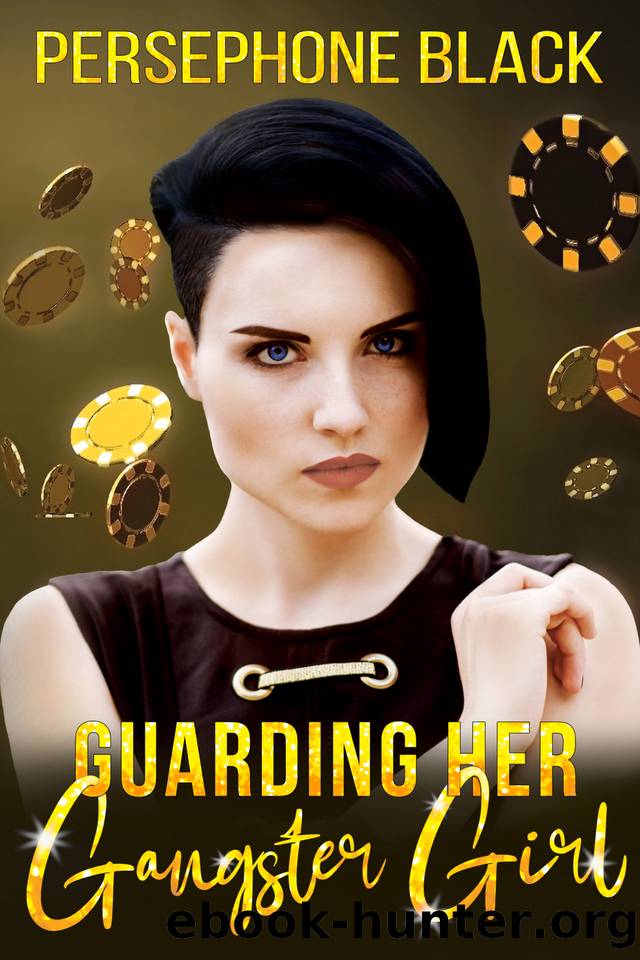 Guarding her Gangster Girl (The Colombo Family Duet: A Sapphic Mafia Romance Book 1) by Persephone Black