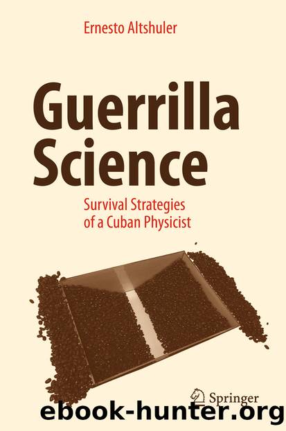 Guerrilla Science by Ernesto Altshuler