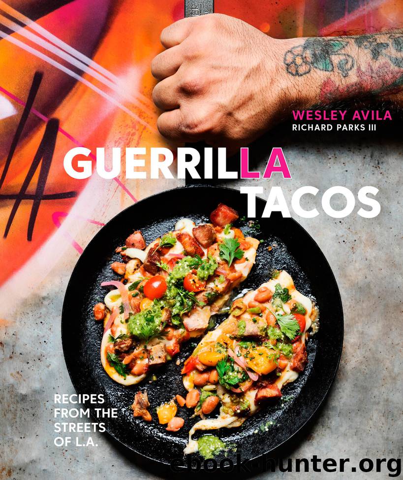Guerrilla Tacos by Wesley Avila