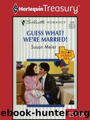 Guess What? We're Married! by Susan Meier