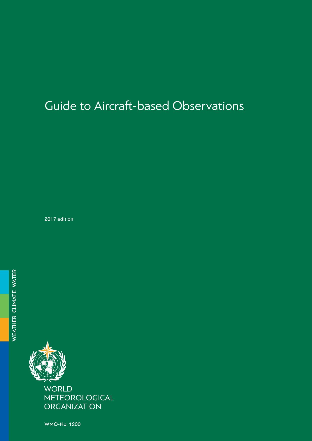 Guide to Aircraft - Based Observations by World Meteorological Organization