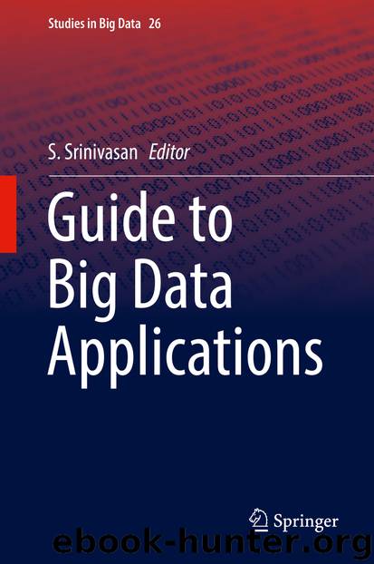 Guide to Big Data Applications by S. Srinivasan