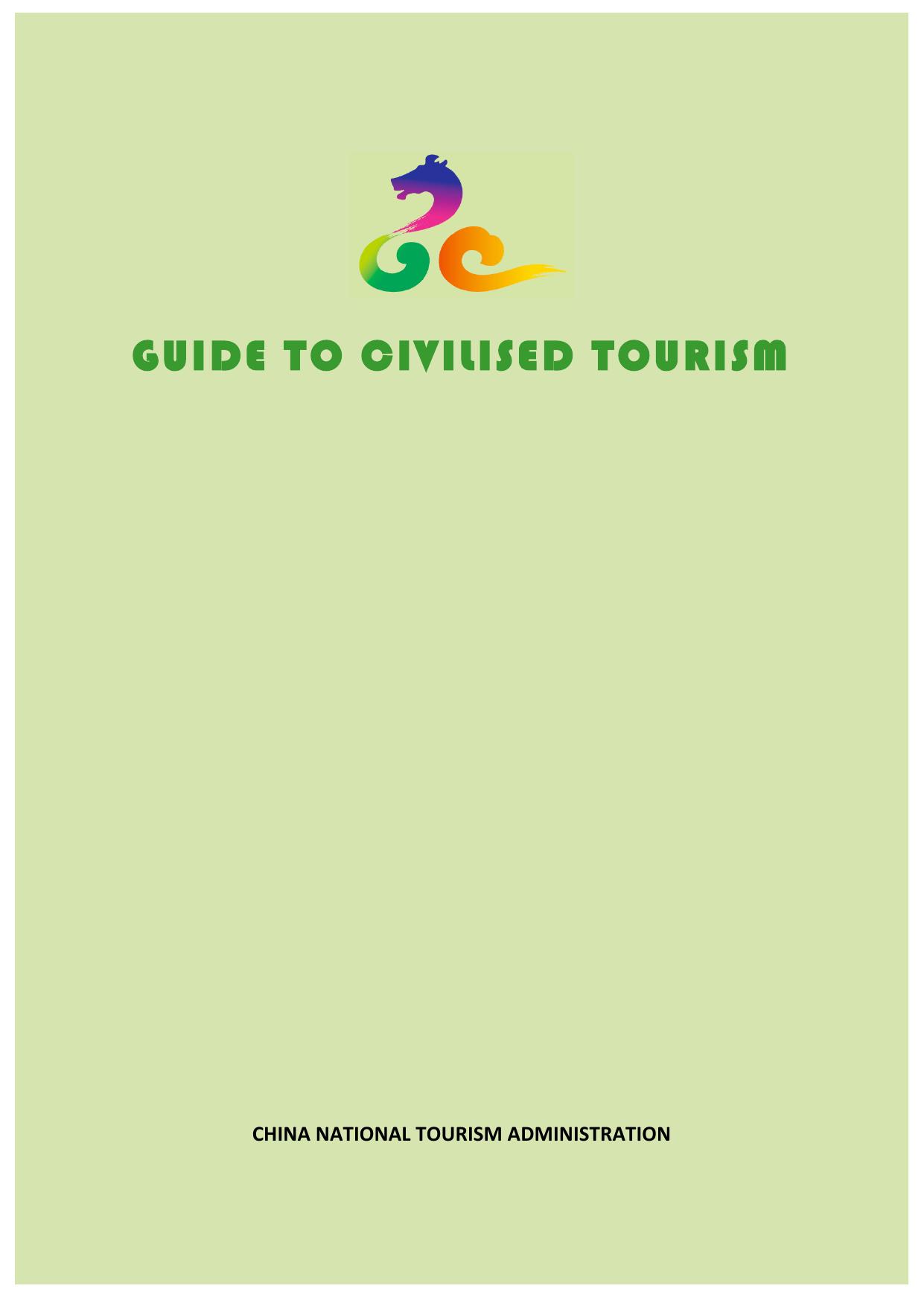 Guide to Civilized Tourism by China National Tourism Administration