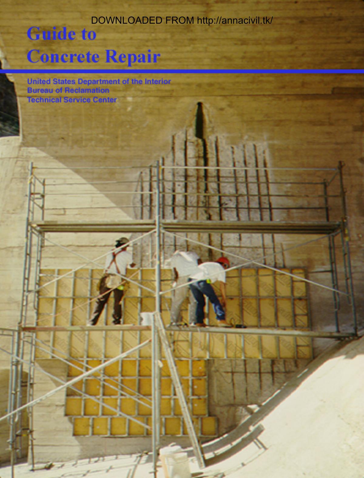 Guide to Concrete Repair by W. Glenn Smoak