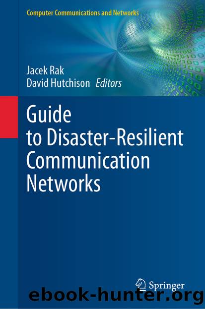 Guide to Disaster-Resilient Communication Networks by Unknown