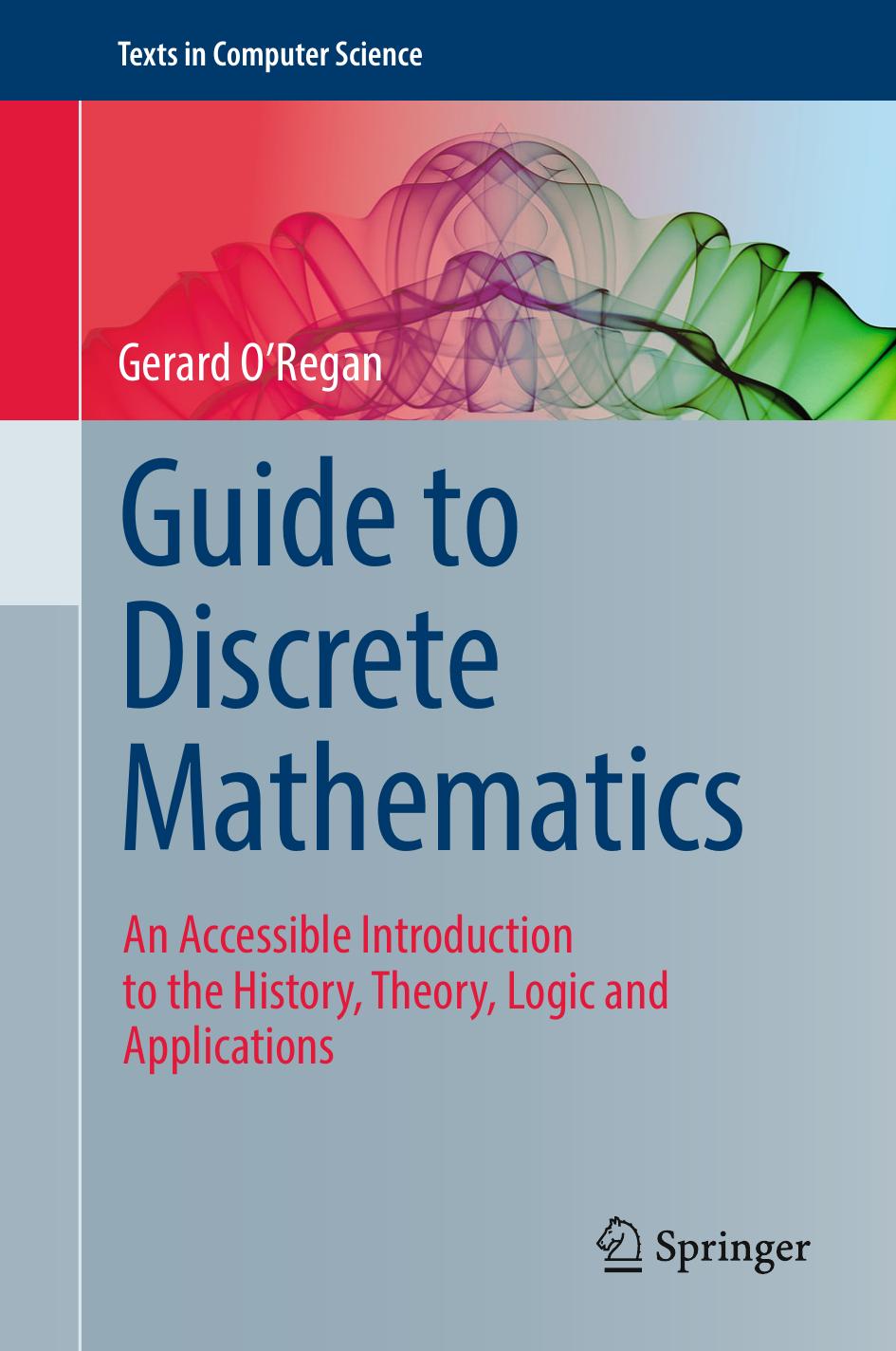 Guide to Discrete Mathematics by Gerard O'Regan