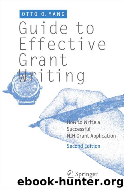 Guide to Effective Grant Writing by Otto O. Yang