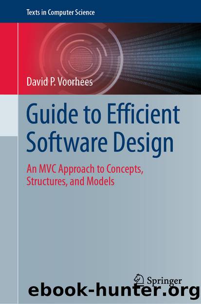 Guide to Efficient Software Design by David P. Voorhees