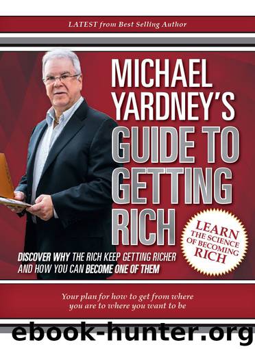 Guide to Getting Rich by Michael Yardney
