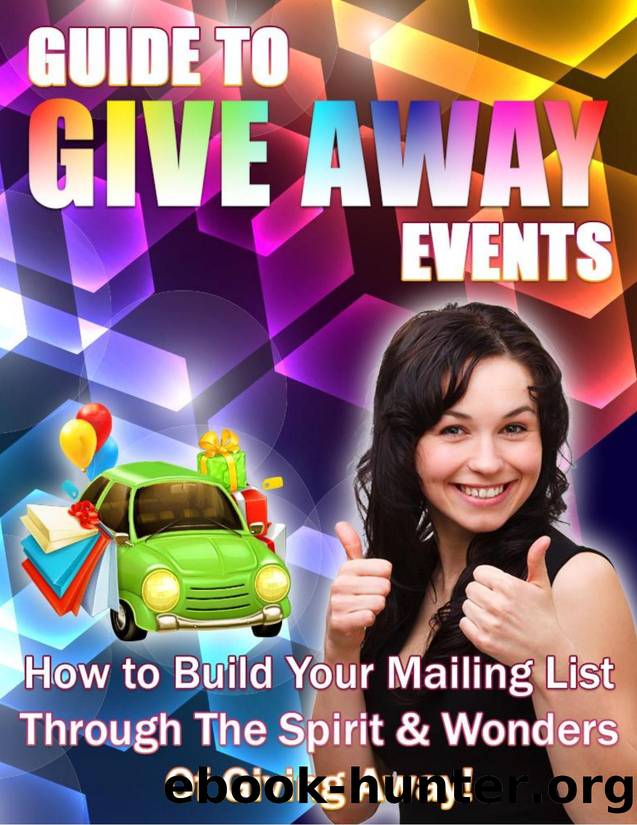 Guide to Give Away Events by JayKay Bak - UnselfishMarketer.com