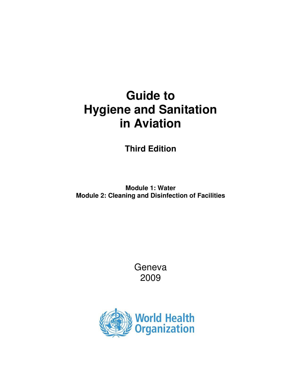 Guide to Hygiene and Sanitation in Aviation by World Health Organization