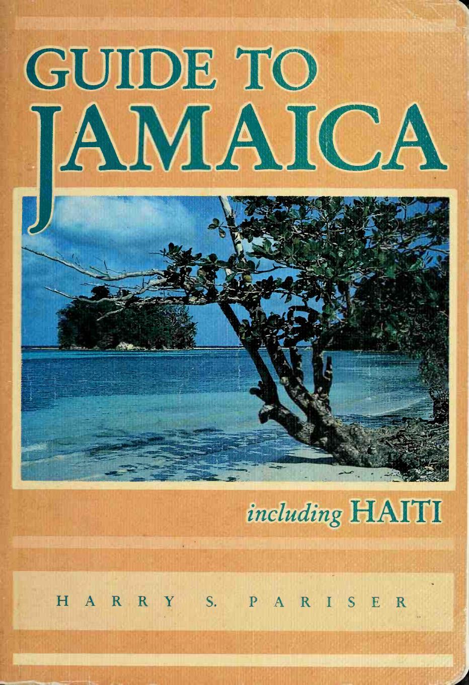 Guide to Jamaica, including Haiti by Harry S. Pariser