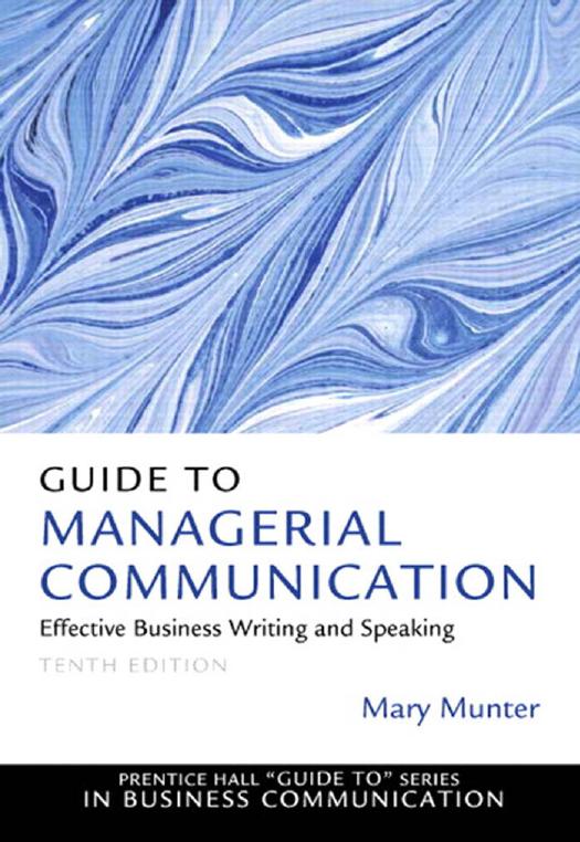 Guide to Managerial Communication by Mary Munter