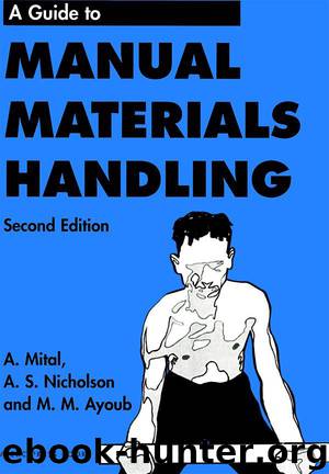 Guide to Manual Materials Handling (Guide Book Series) by A. Mital