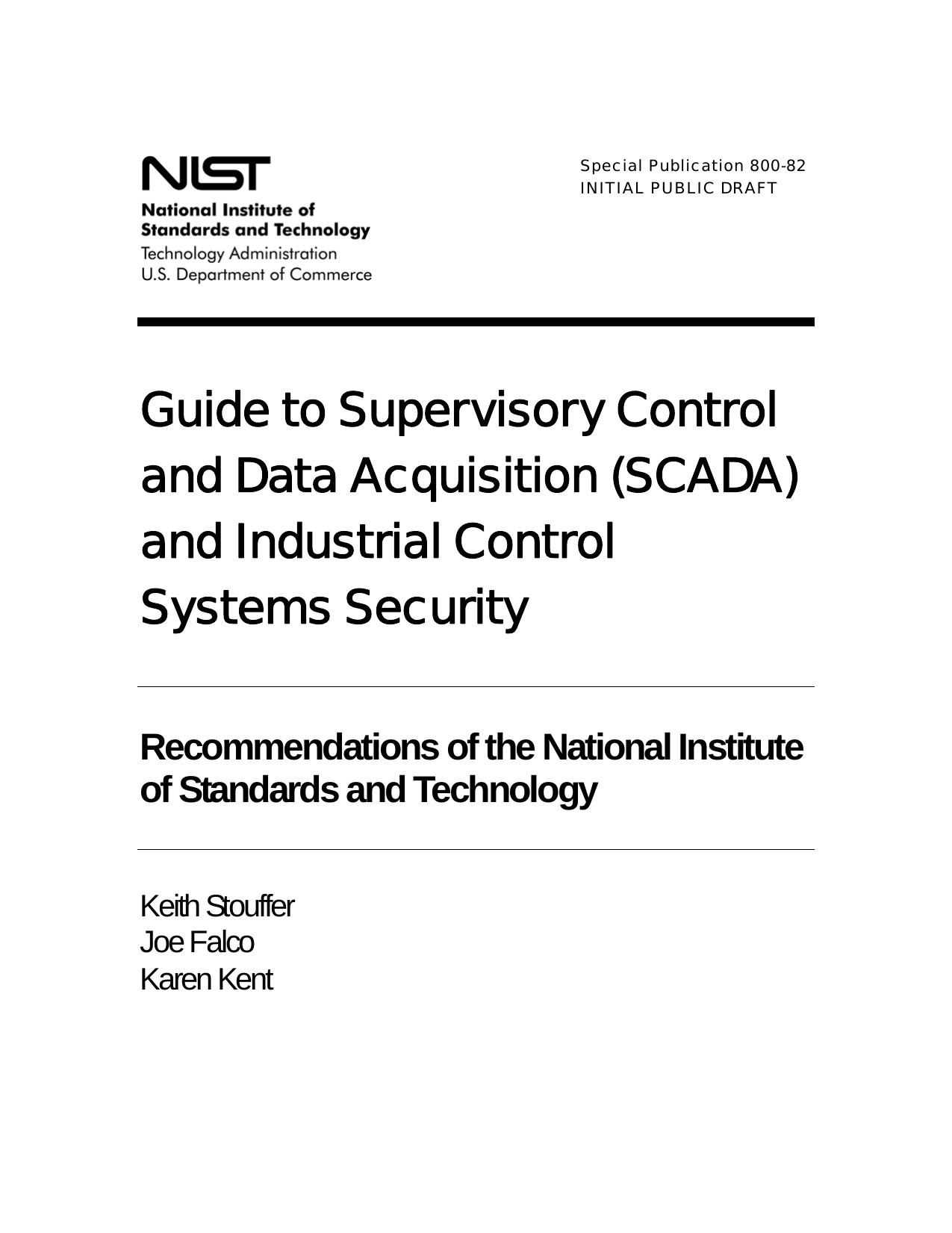 Guide to Supervisory Control and Data Acquisition (SCADA) and Other Industrial Control System Security by stouffer