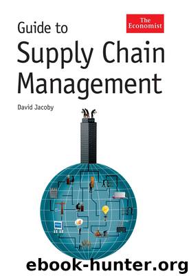 Guide to Supply Chain Management by David Jacoby
