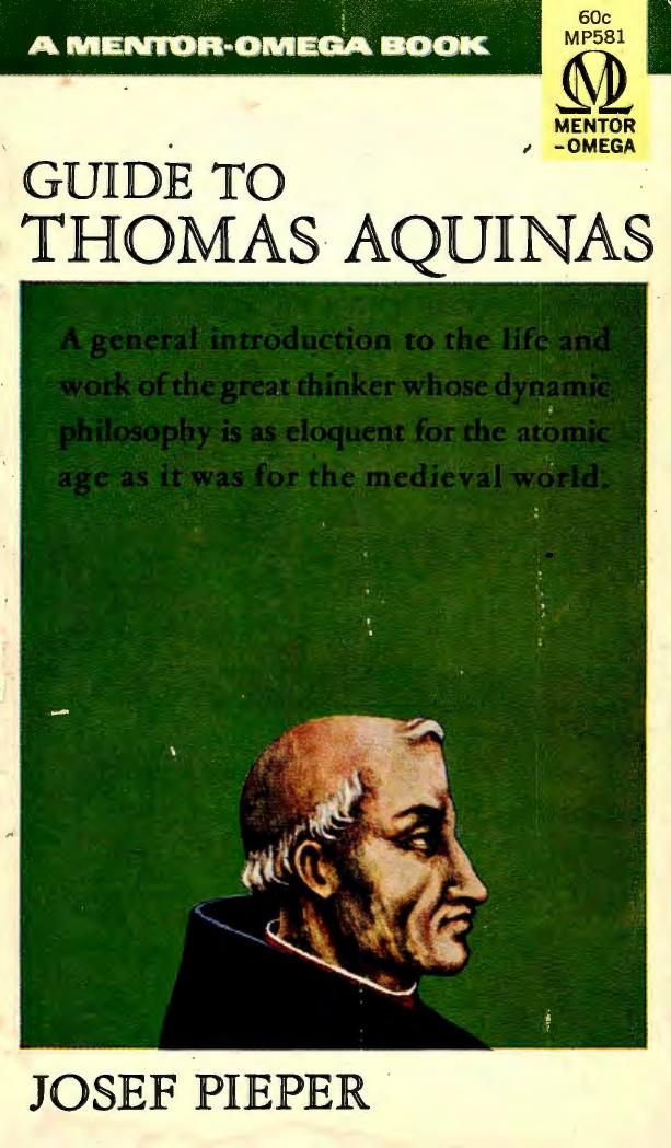 Guide to Thomas Aquinas by Josef Pieper