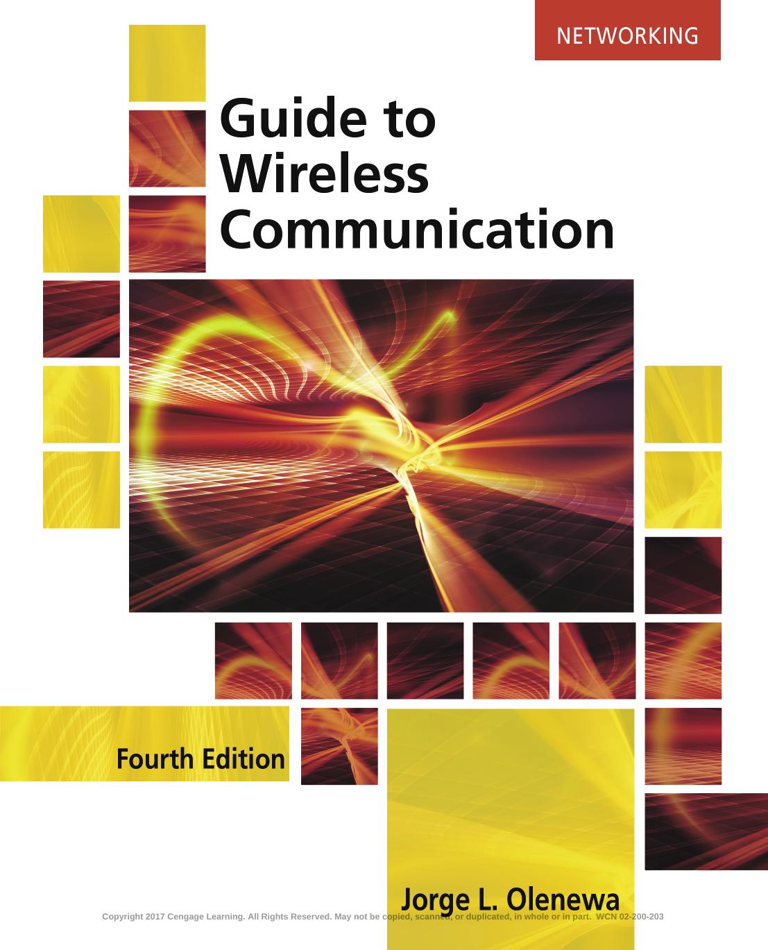 Guide to Wireless Communications by Olenewa