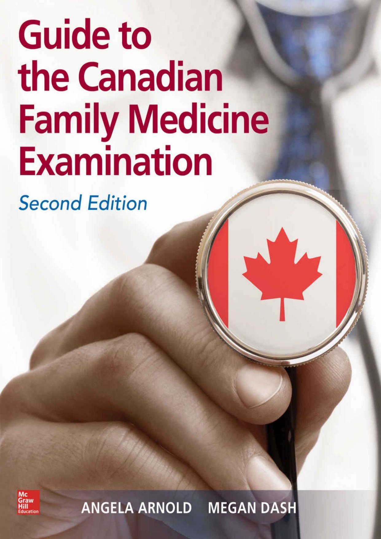 Guide to the Canadian Family Medicine Examination by Megan Dash; Angela Arnold