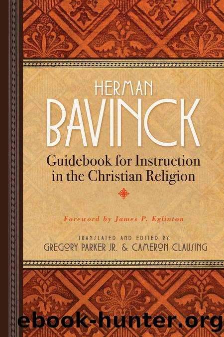 Guidebook for Instruction in the Christian Religion by Herman Bavinck