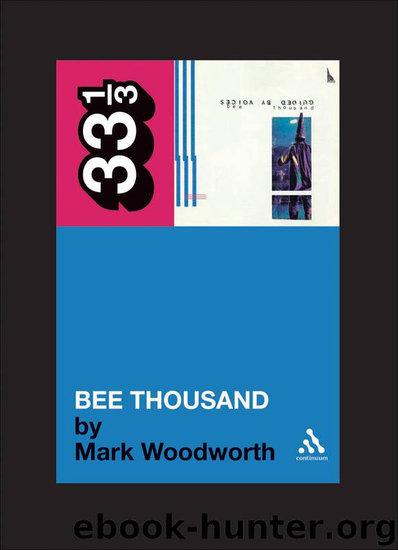 Guided By Voices’ Bee Thousand by Marc Woodworth
