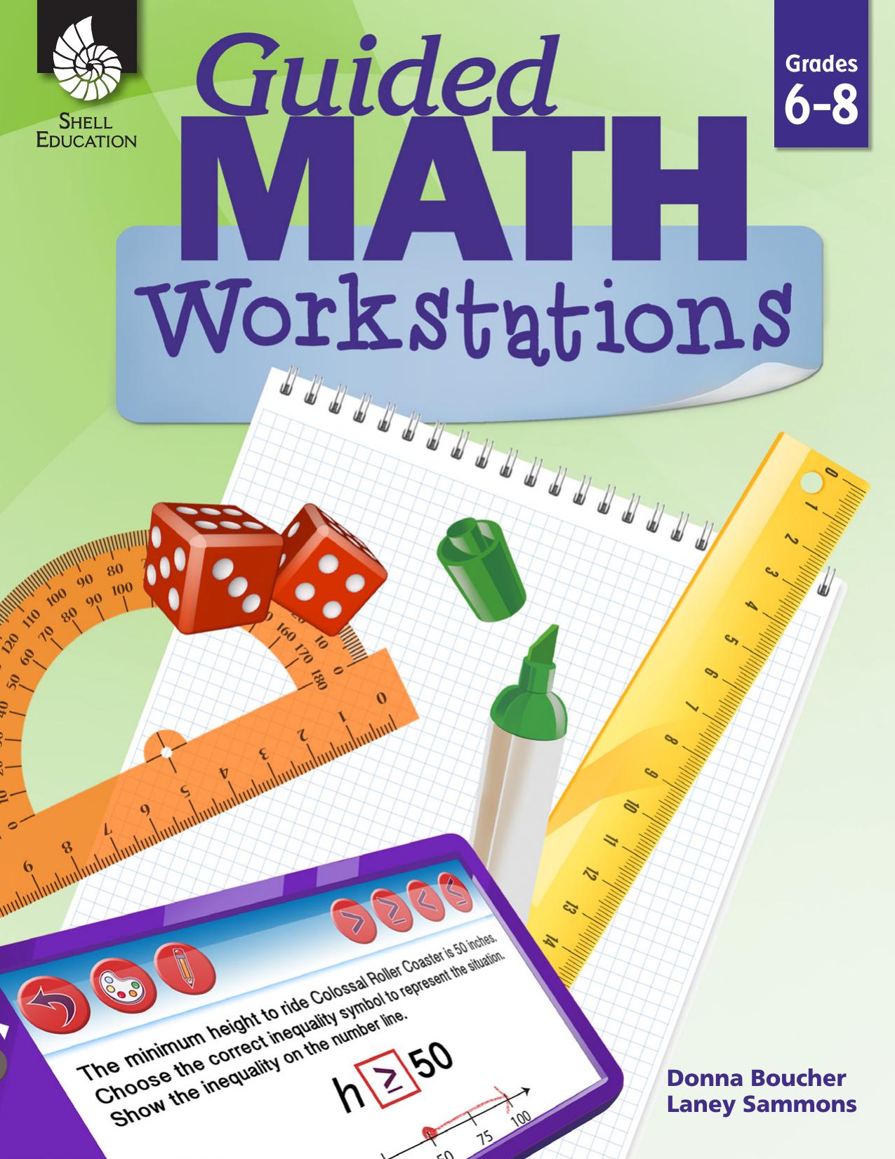 Guided Math Workstations 6-8 by Laney Sammons; Donna Boucher