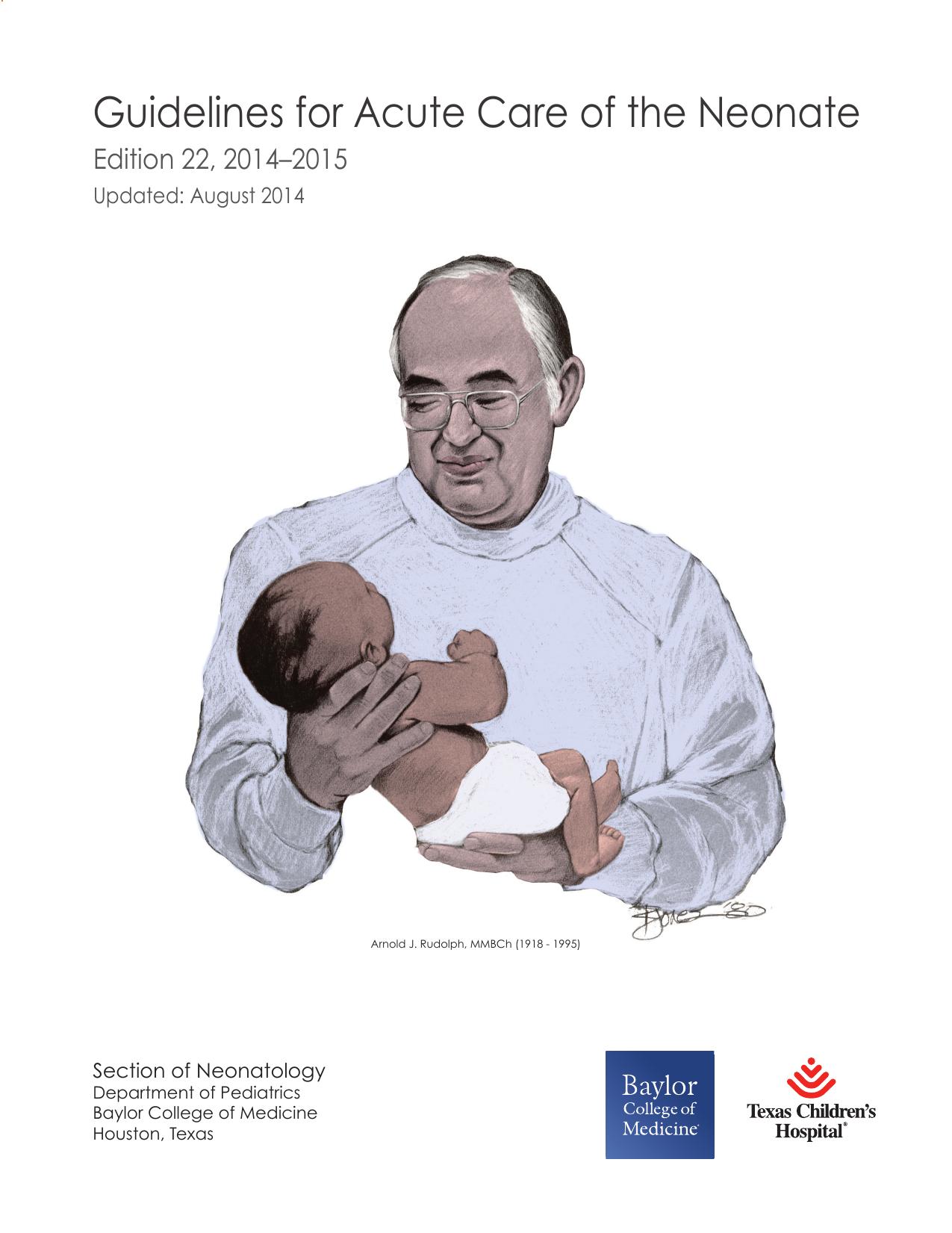 Guidelines for Acute Care of the Neonate Edition 22 (2014-2015) by James M. Adams Caraciolo J. Fernandes