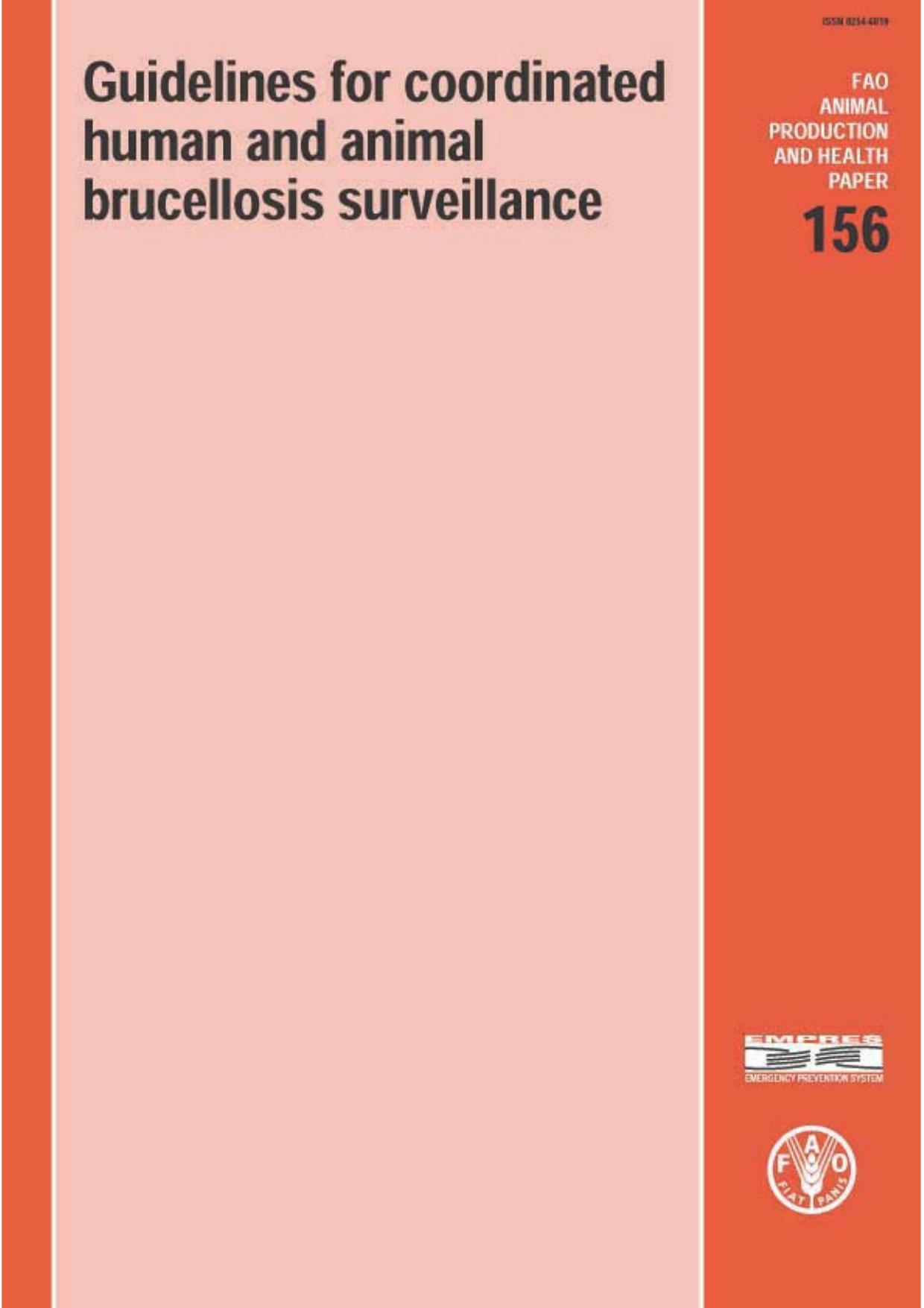 Guidelines for Coordinated Human and Animal Brucellosis Surveillance (Fao Plant Production and Protection Paper, 156) by R. Robinson