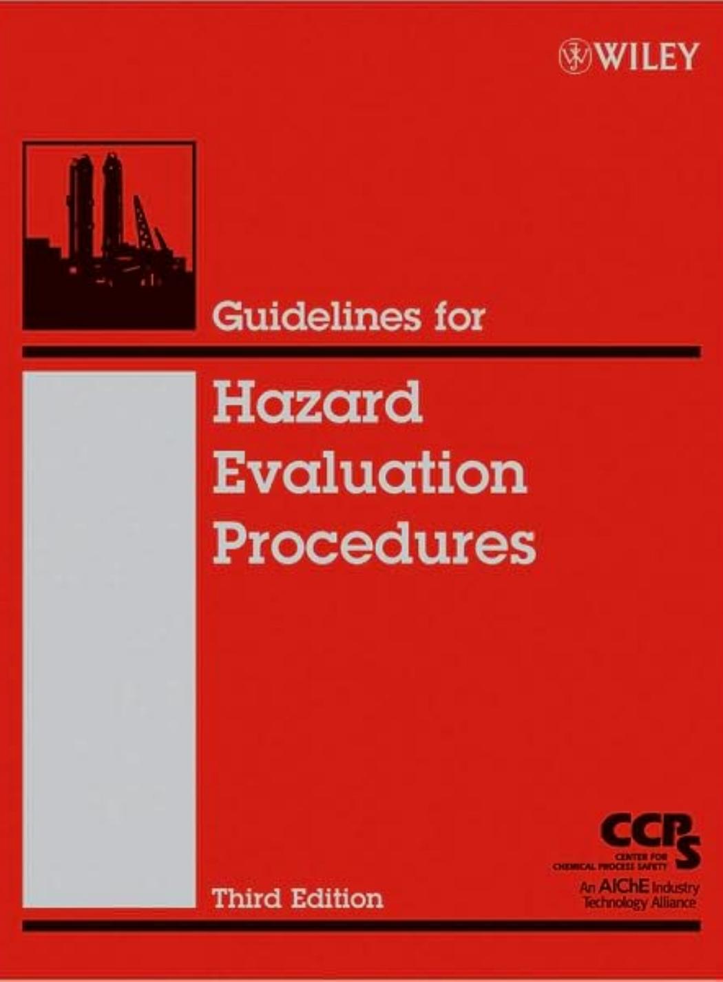 Guidelines for Hazard Evaluation Procedures by CCPS Aiche