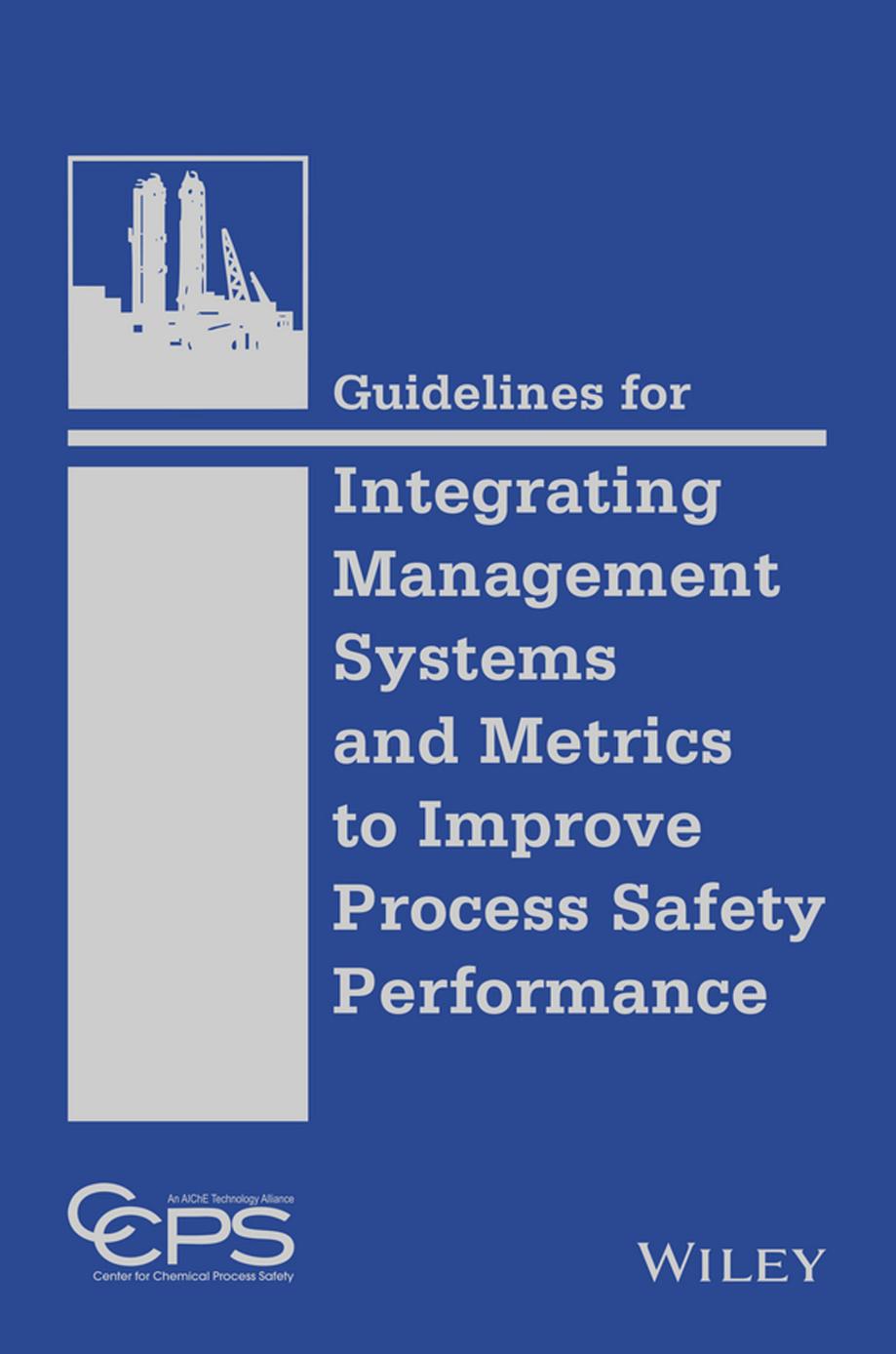 Guidelines for Integrating Management Systems and Metrics by Unknown